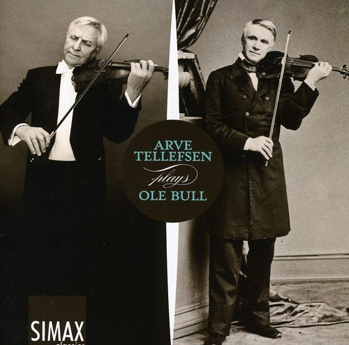 Arve Tellefsen: Plays Ole Bull  \ CD