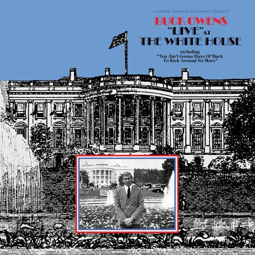 Buck Owens: Live at the White House  \ CD