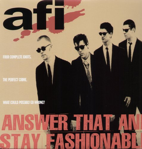 AFI- Answer That and Stay Fashionable - VINYL