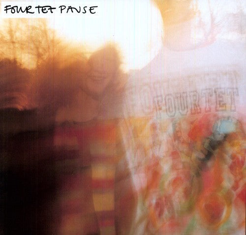 Four Tet: Pause \ LP
