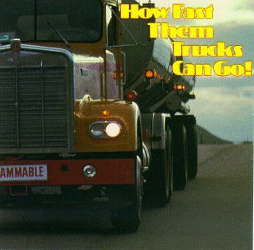 Various Artists: How Fast Them Trucks Can Go / Various  \ CD