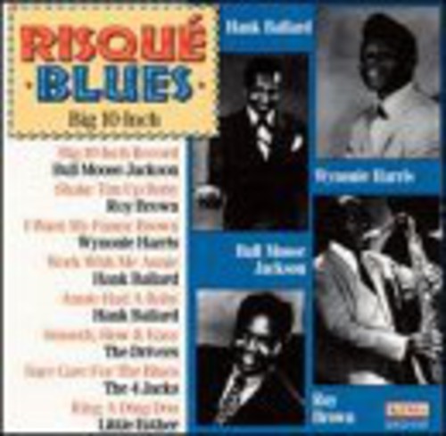 Various Artists: Risque Blues / Big 10 Inch Record / Various  \ CD
