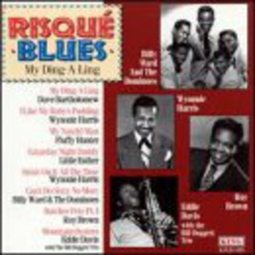 Various Artists: Risque Blues: My Ding-A-Ling / Various  \ CD