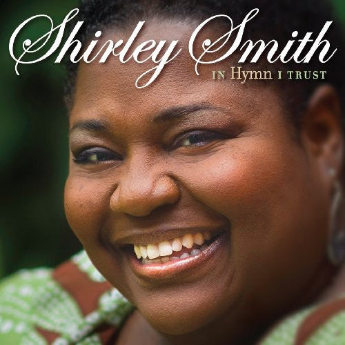 Shirley Smith: In Hymn I Trust  \ CD