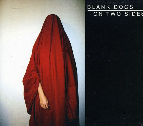 Blank Dogs: On Two Sides  \ CD