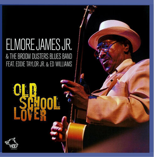 Elmore James, Jr.: Old School Lover  \ CD