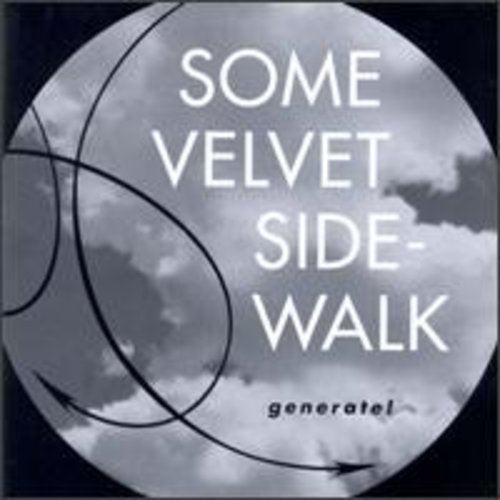 Some Velvet Sidewalk: Generate  \ CD