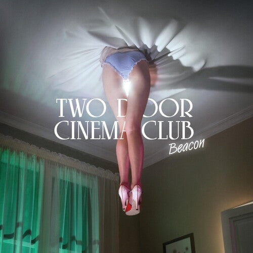 Two Door Cinema Club: Beacon  \ CD