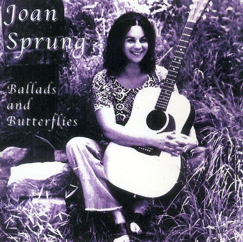 Joan Sprung: Ballads and Butterflies  \ CD