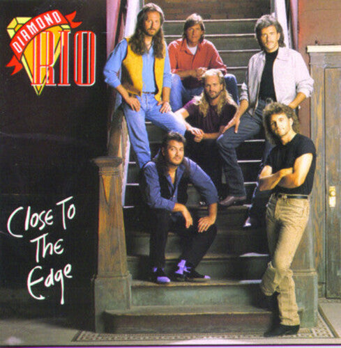Diamond Rio: Close to the Edge  \ CD