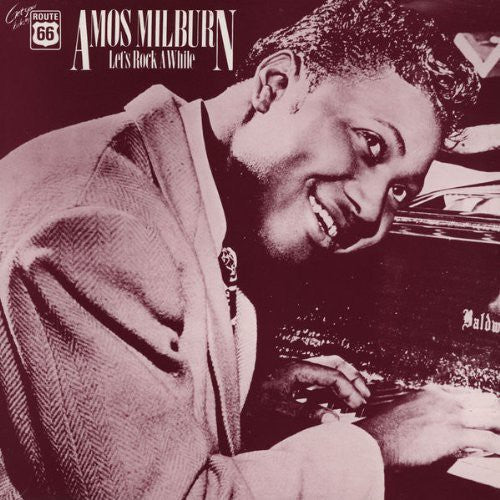 Amos Milburn: Lets Rock Awhile 1946-54 \ LP