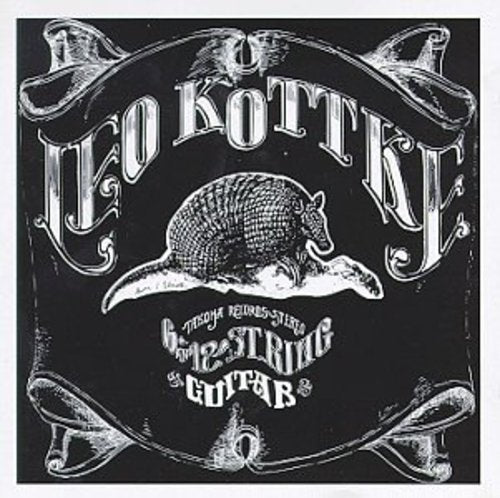 Leo Kottke: 6 & 12 String Guitar  \ CD