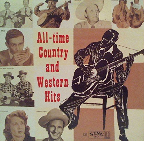 Various Artists: All Time Country and Western Hits \ LP