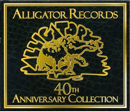 Various Artists: Alligator Records 40th Anniversary Collection  \ CD