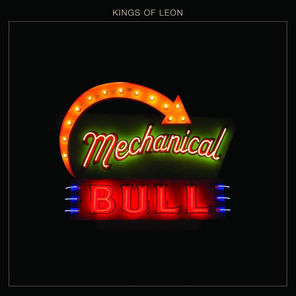 Kings Of Leon- Mechanical Bull [Vinyl] - VINYL