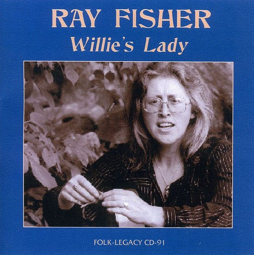 Ray Fisher: Willies Lady  \ CD