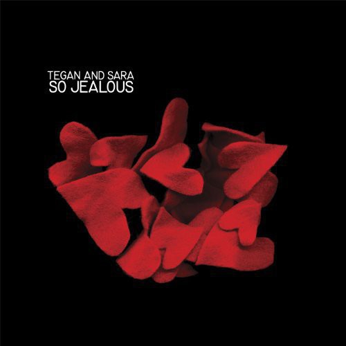 Tegan & Sara: So Jealous \ LP
