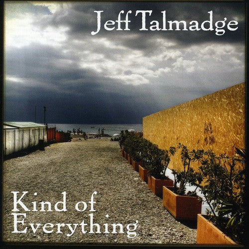 Jeff Talmadge: Kind of Everything  \ CD
