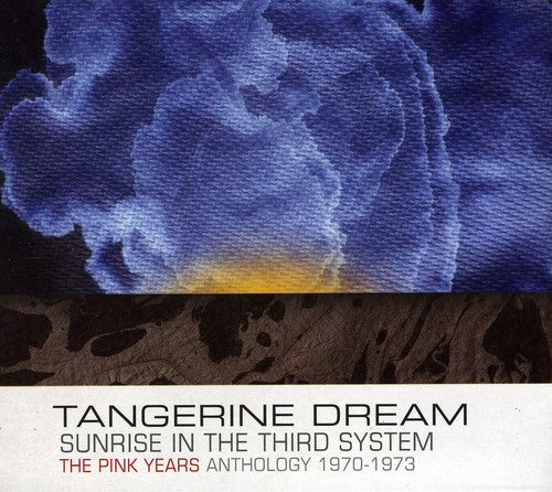 Tangerine Dream: Sunrise in the 3rd System: Pink Years 1970-1973  \ CD