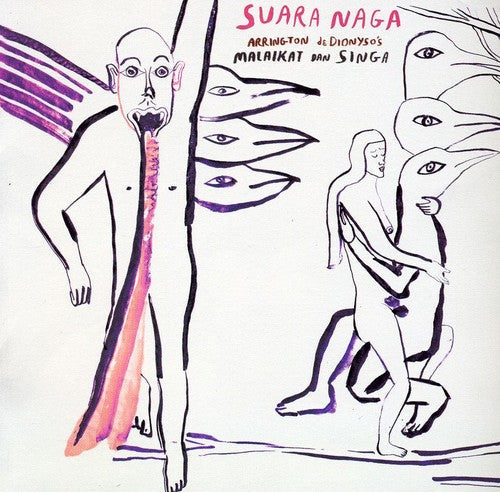 Arrington De Dionyso's Malaikat Dan Sing: Suara Naga  \ CD