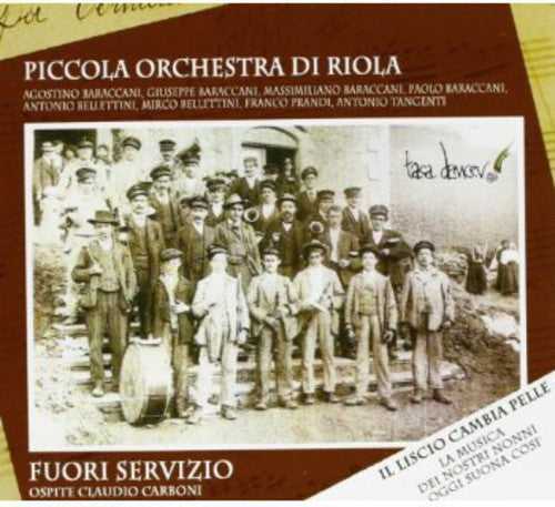 Piccola Orc. Di Riol: Fuori Servizio  \ CD