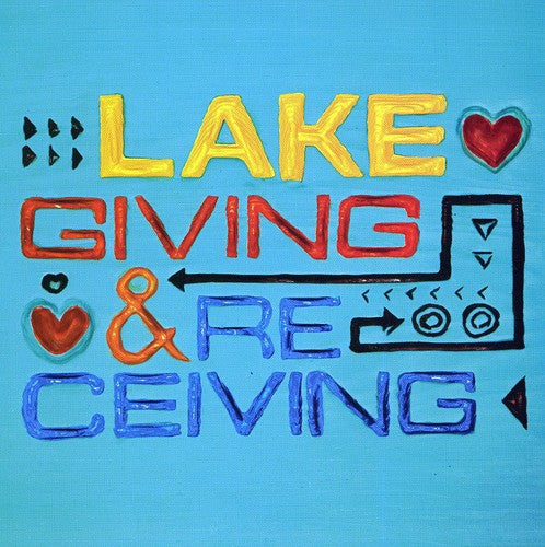 Lake: Giving and Receiving  \ CD