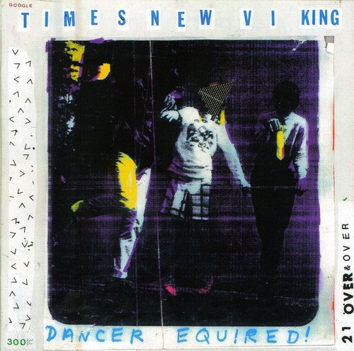 Times New Viking: Dancer Equired  \ CD