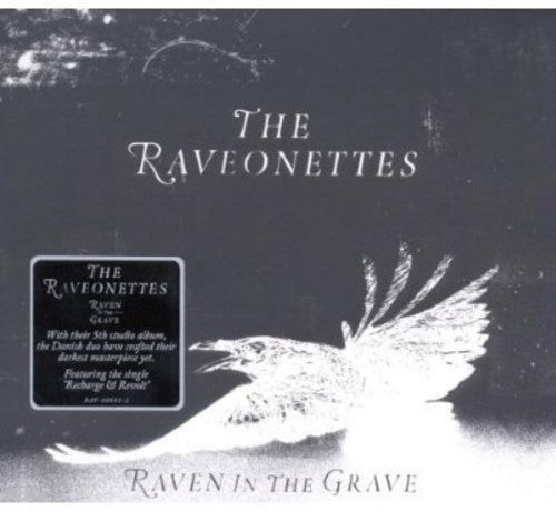 The Raveonettes: Raven in the Grave  \ CD