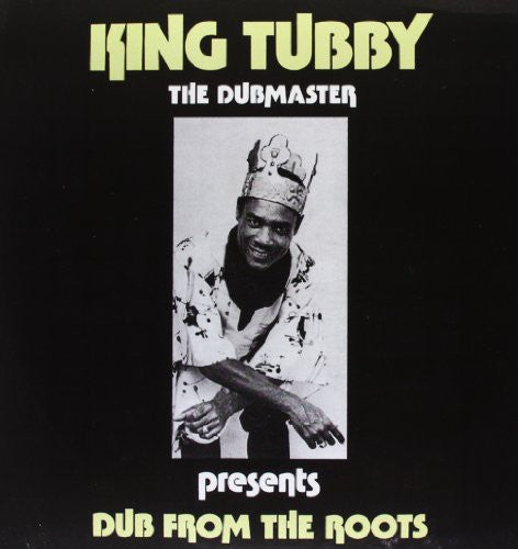 King Tubby- Dub from the Roots - VINYL