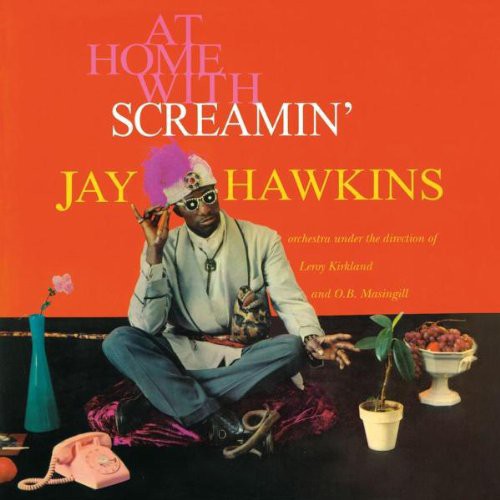 Screamin' Jay Hawkins: At Home with \ LP