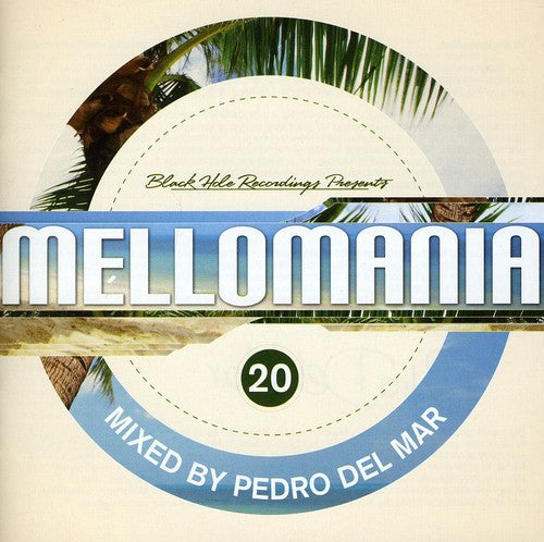 Pedro del Mar: Mellomania 20  \ CD