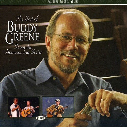 Buddy Greene: The Best Of Buddy Greene: From The Homecoming Series  \ CD