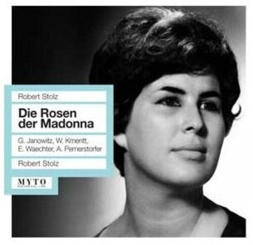 R. Stolz: Die Rosen Der Madonna  \ CD