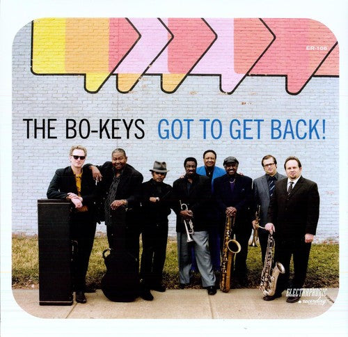 The Bo-Keys: Got to Get Back! - VINYL