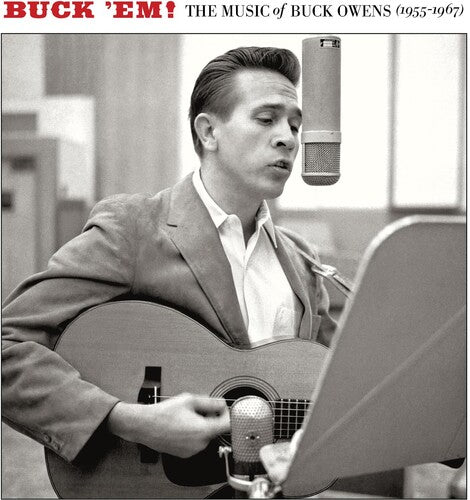 Buck Owens: Buck 'Em!: The Music Of Buck Owens (1955-1967)  \ CD
