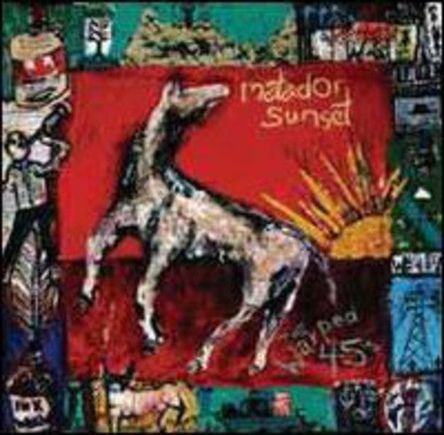 The Warped 45's: Matador Sunset \ LP