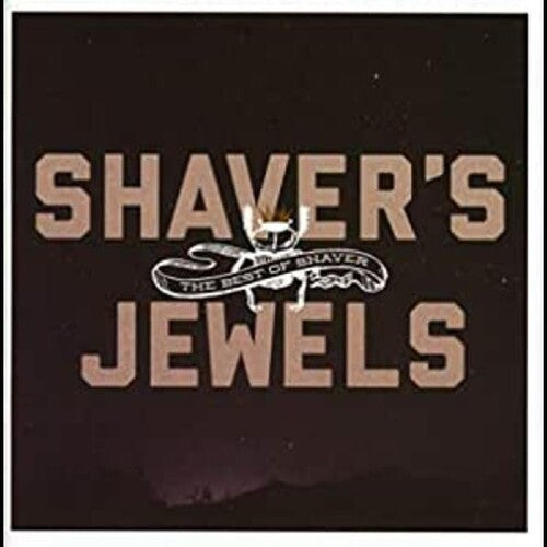 Shaver: Shaver's Jewels (Best of Shaver)  \ CD
