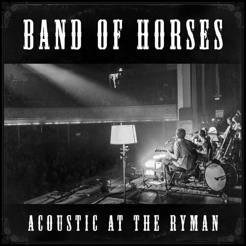 Band of Horses: Acoustic at the Ryman  \ CD
