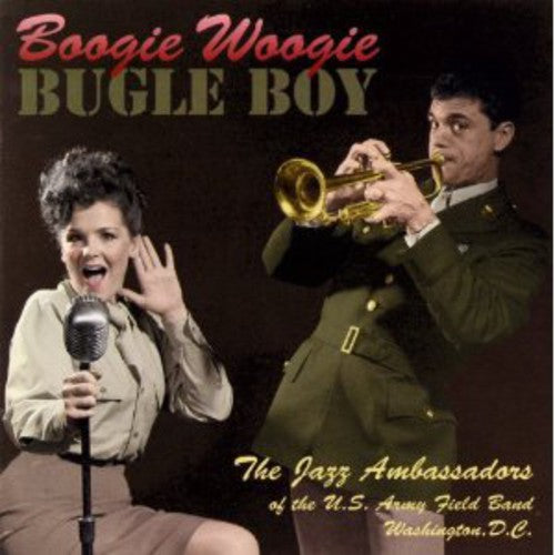 U.S. Army Field Jazz Band: Boogie Woogie Bugle Boy  \ CD