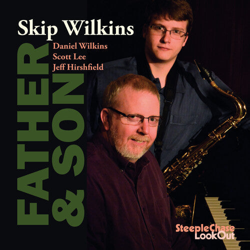 Skip Wilkins: Father & Son - CD