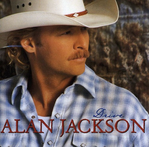 Alan Jackson: Drive  \ CD