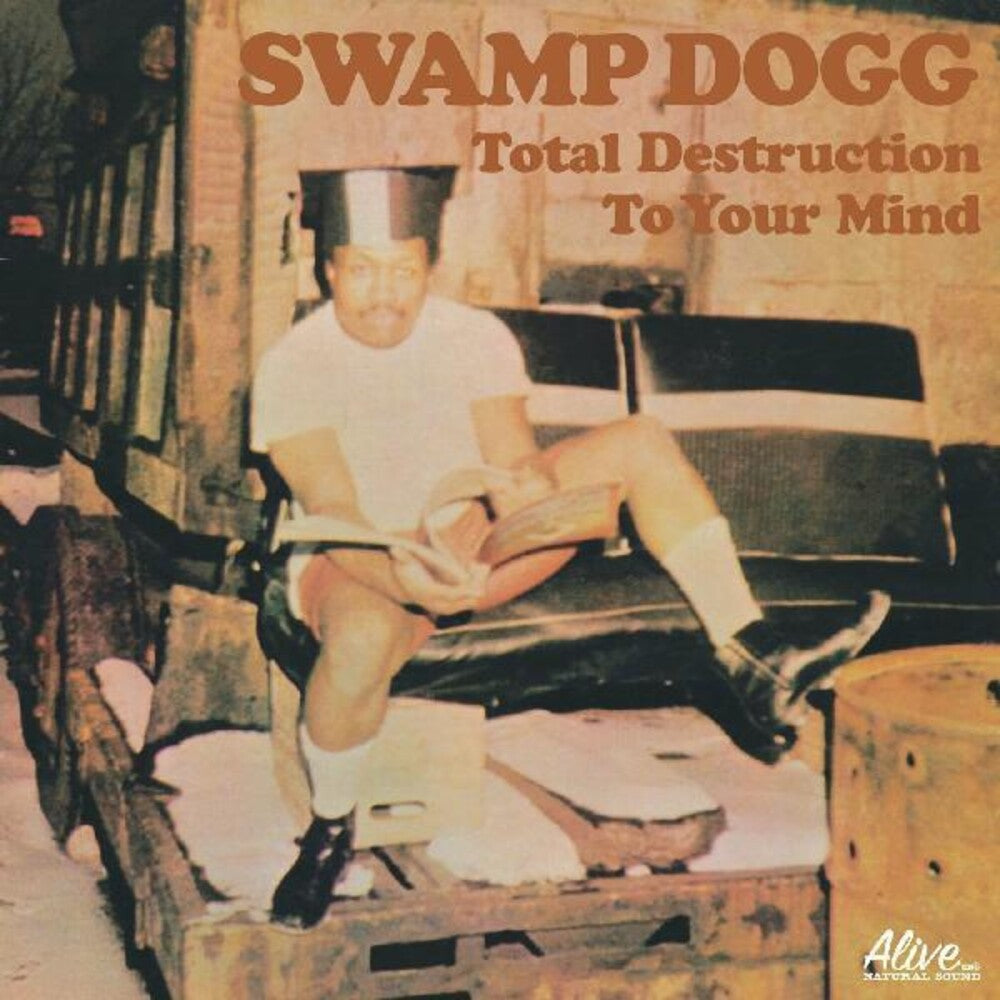 Swamp Dogg- Total Destruction to Your Mind - VINYL