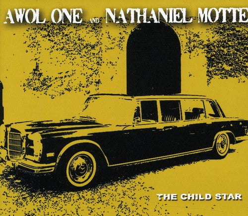 Awol One & Nathaniel Motte: The Child Star  \ CD