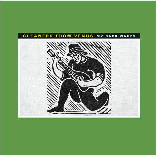 Cleaners from Venus- My Back Wages - VINYL