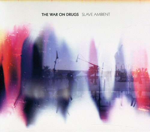 The War on Drugs: Slave Ambient  \ CD