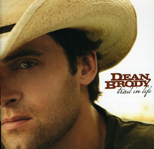 Dean Brody: Trail in Life  \ CD