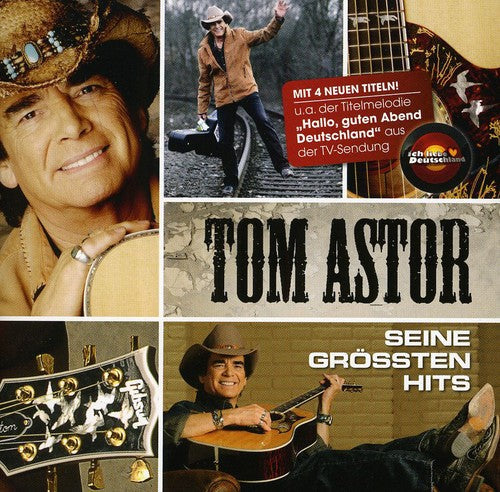 Tom Astor: Seine Grossten Hits  \ CD