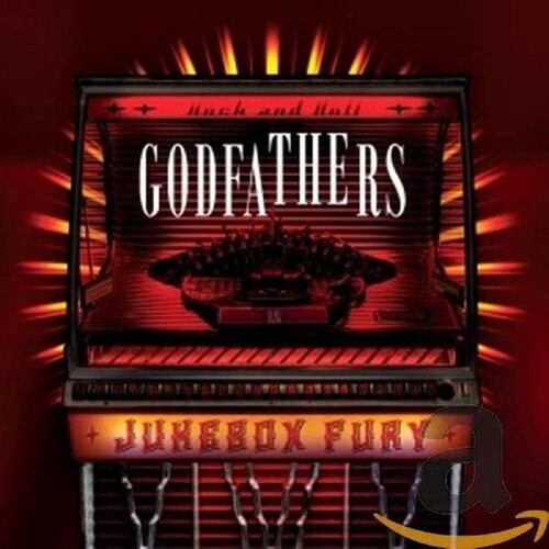 The Godfathers: Jukebox Fury  \ CD