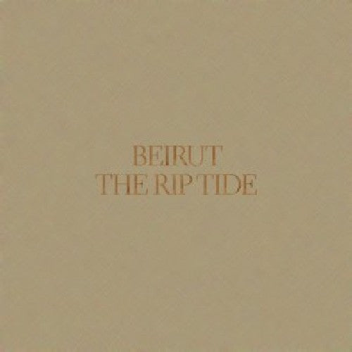 Beirut: The Rip Tide  \ CD
