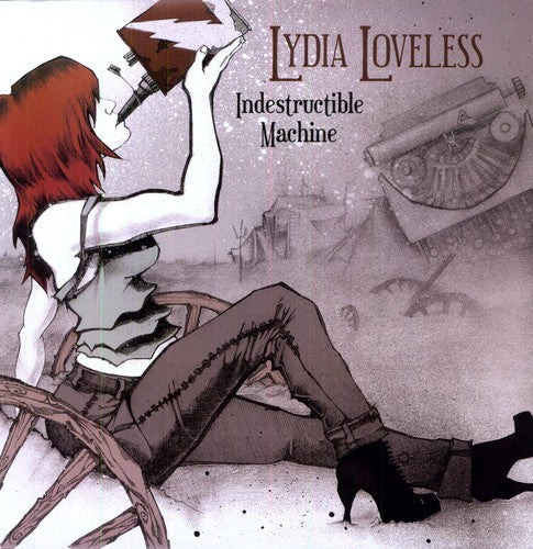 Lydia Loveless: Indestructible Machine \ LP